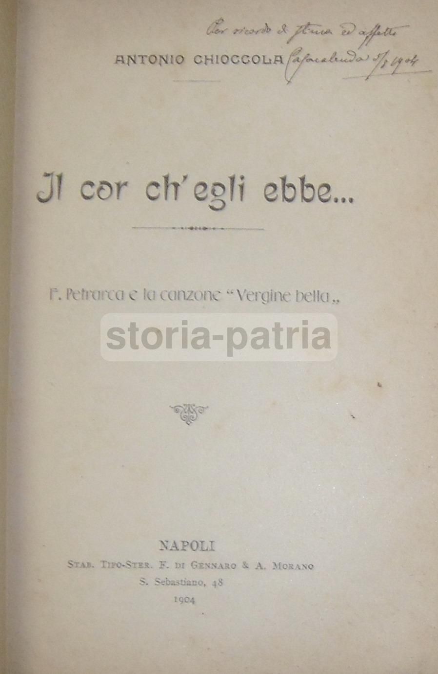 Petrarca: Canzone "Vergine Bella". Antonio Chioccola, Napoli, 1904. Rara Edizione