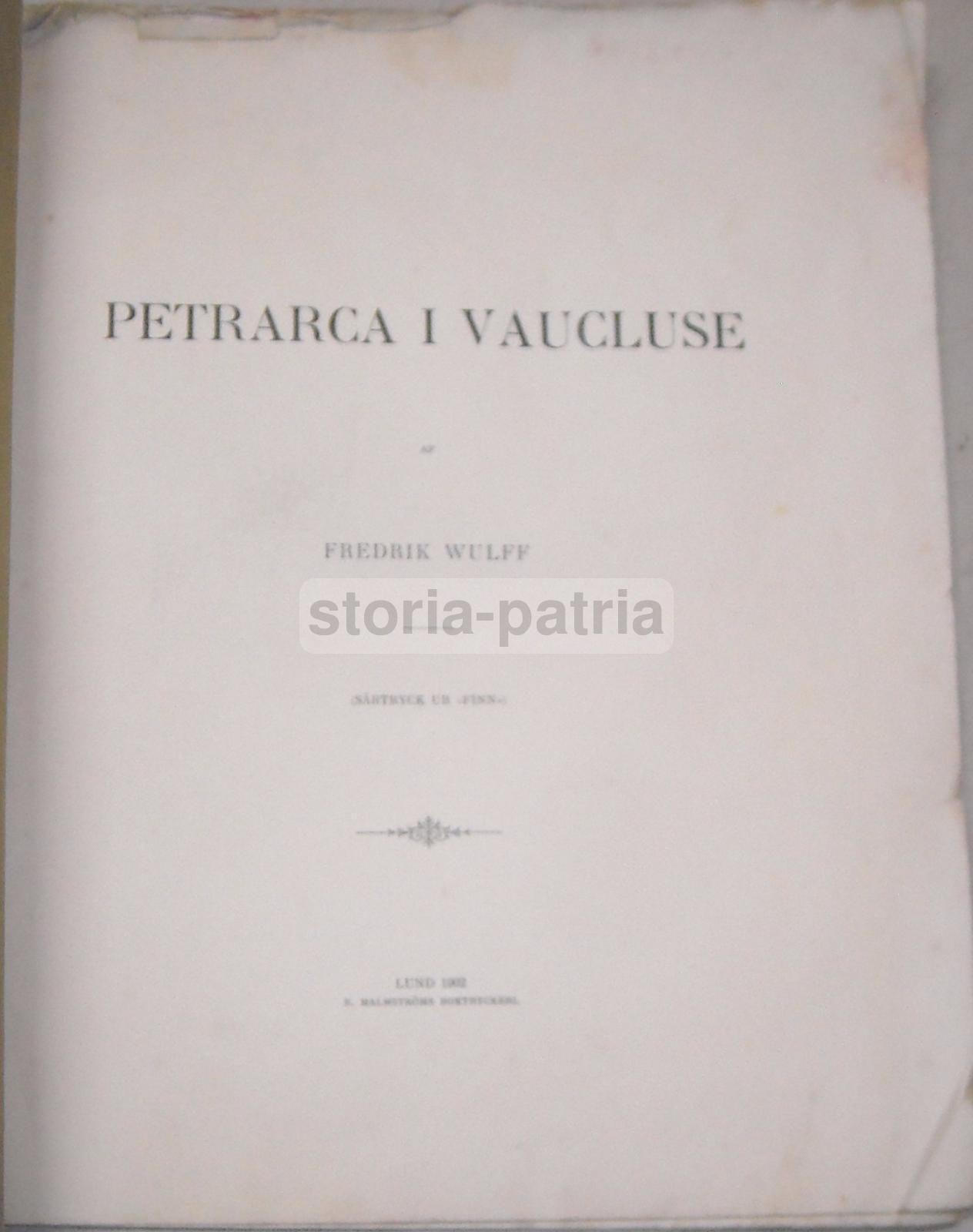 Petrarca I Vaucluse, Fredrik Wulff, Lund 1902