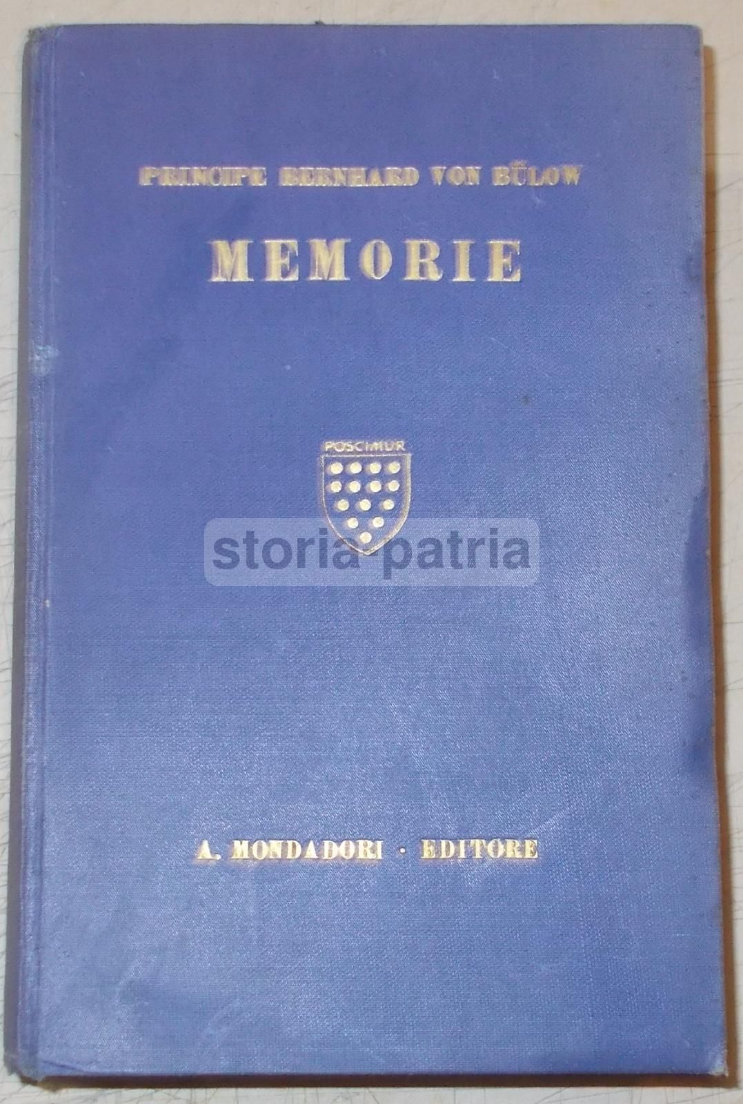 Memorie Di Bernhard Von Bülow, Vol. IV: 1849 1897. Diplomazia, Grecia, Corfù, Italia.