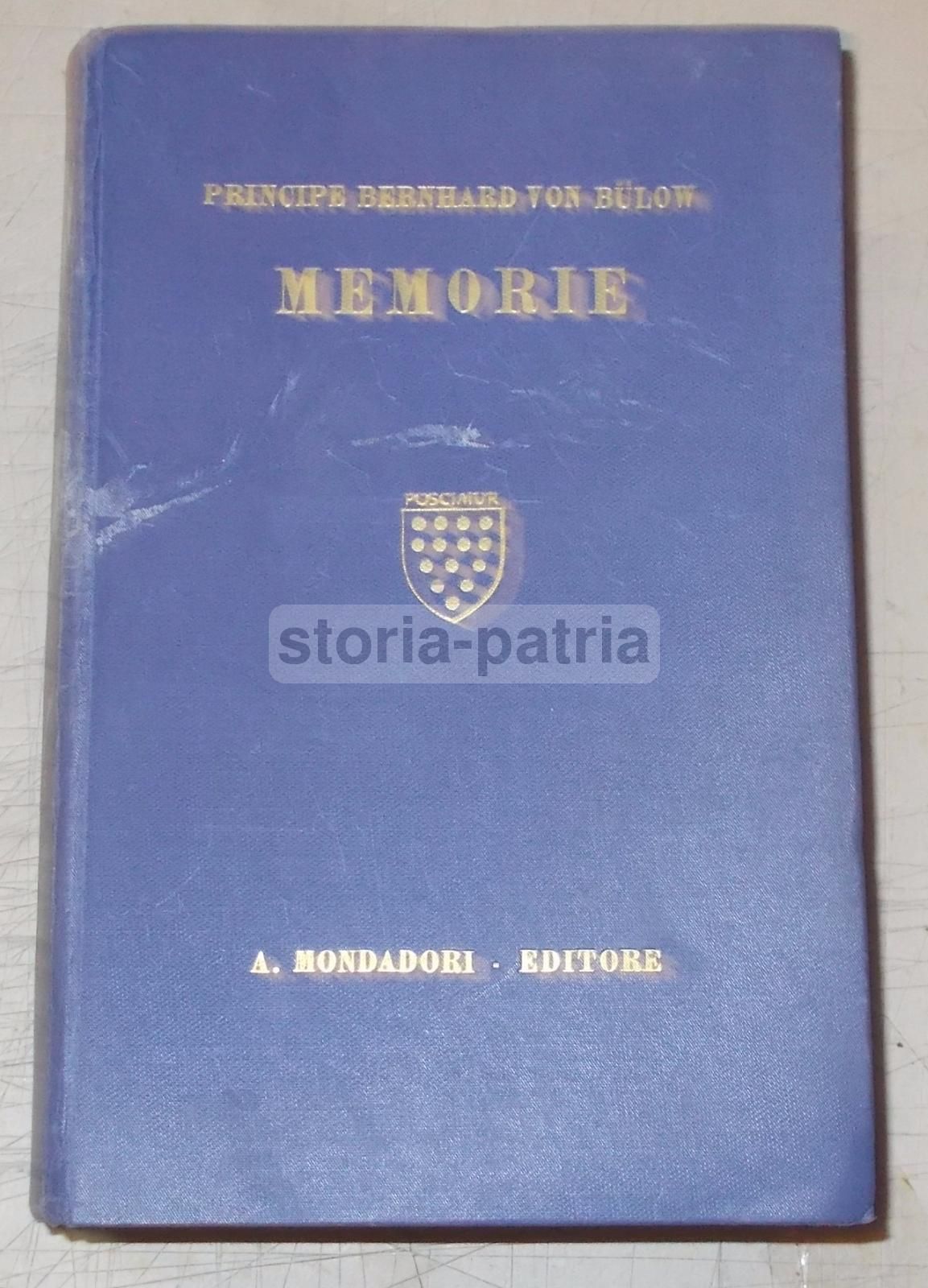 Memorie Di Bernhard Von Bülow, Vol. IV: 1849 1897. Diplomazia, Grecia, Corfù, Italia.