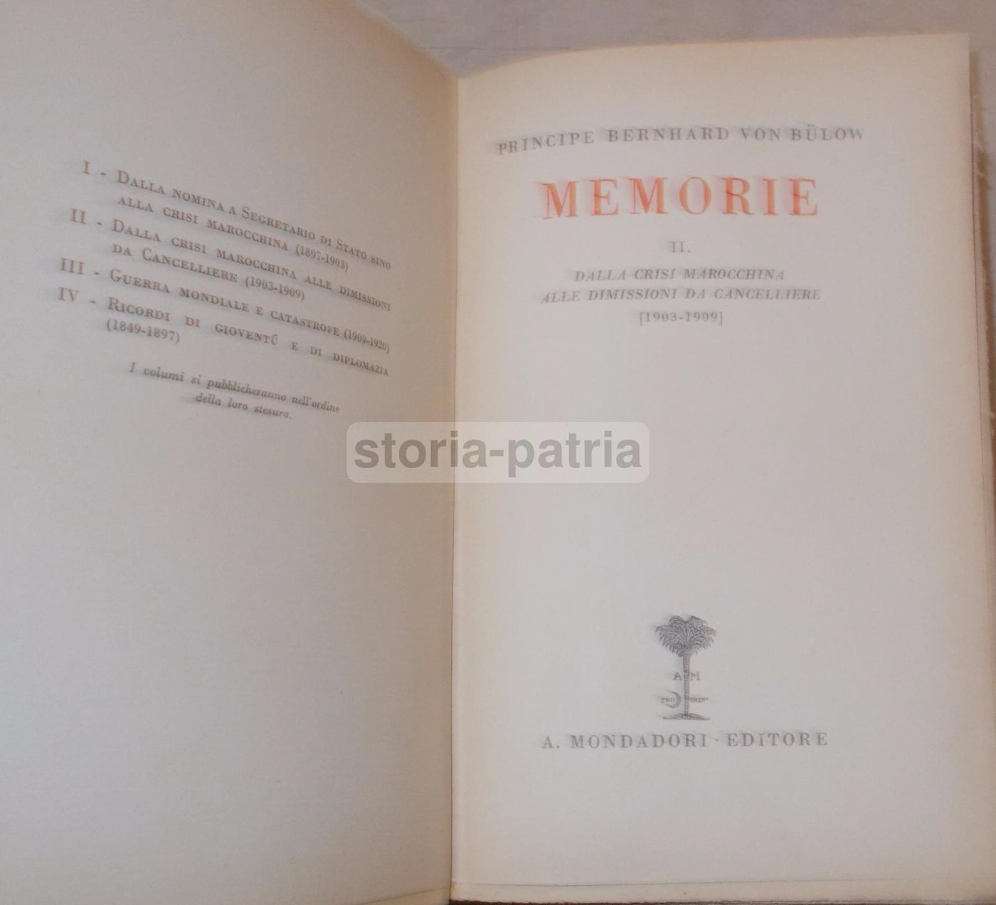 Memorie Von Bülow 1903 1909: Guglielmo II, Crisi Marocchina, Mondadori