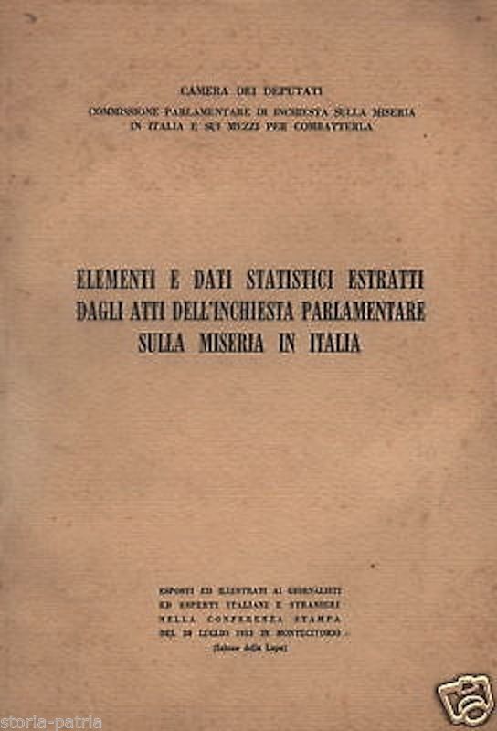 Inchiesta Sulla Miseria In Italia, 1953: Atti Parlamentari Di Ezio Vigorelli