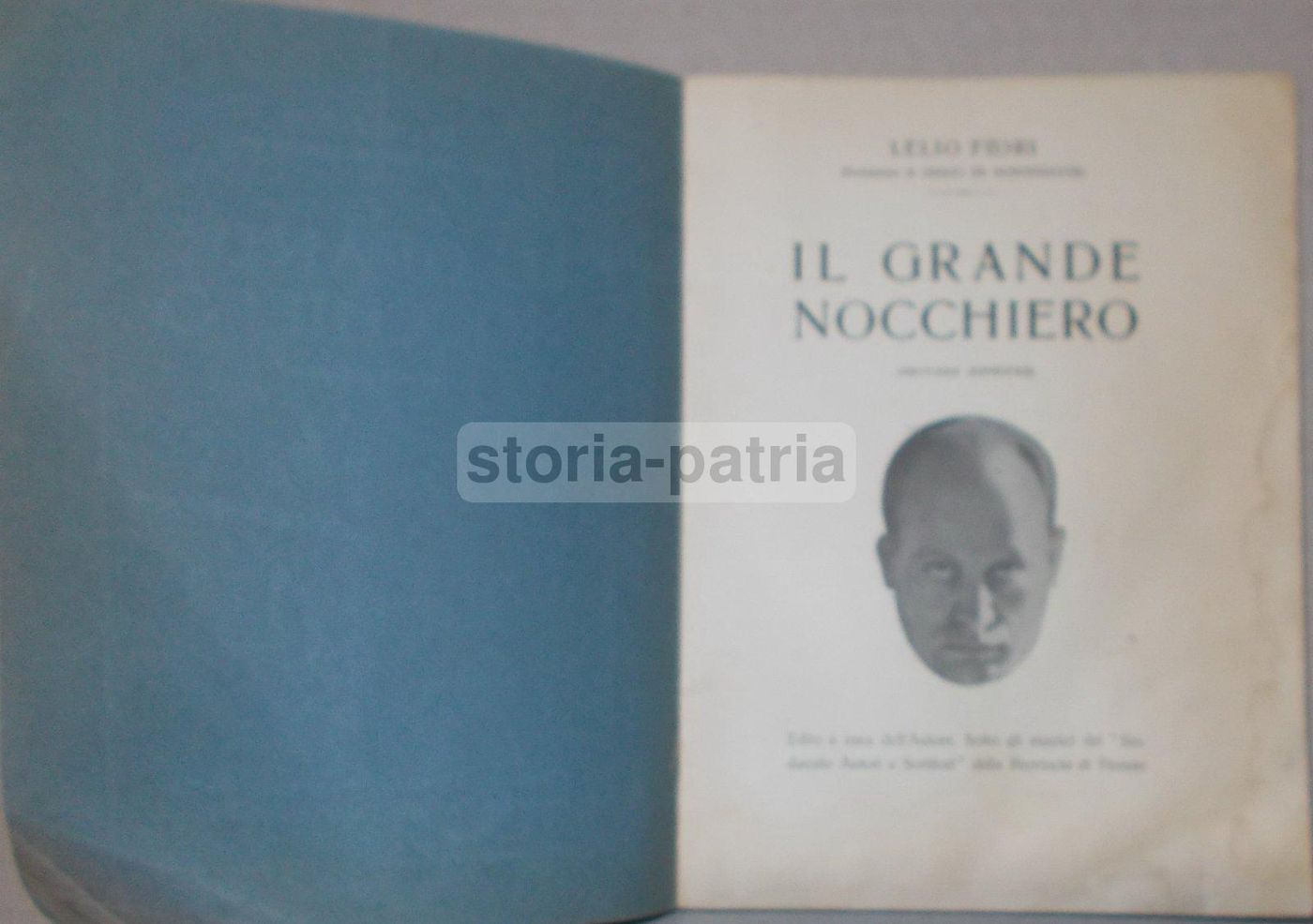 Il Grande Nocchiero Di Lelio Fiori (1927)   Fascismo, Lavoro E Sindacato