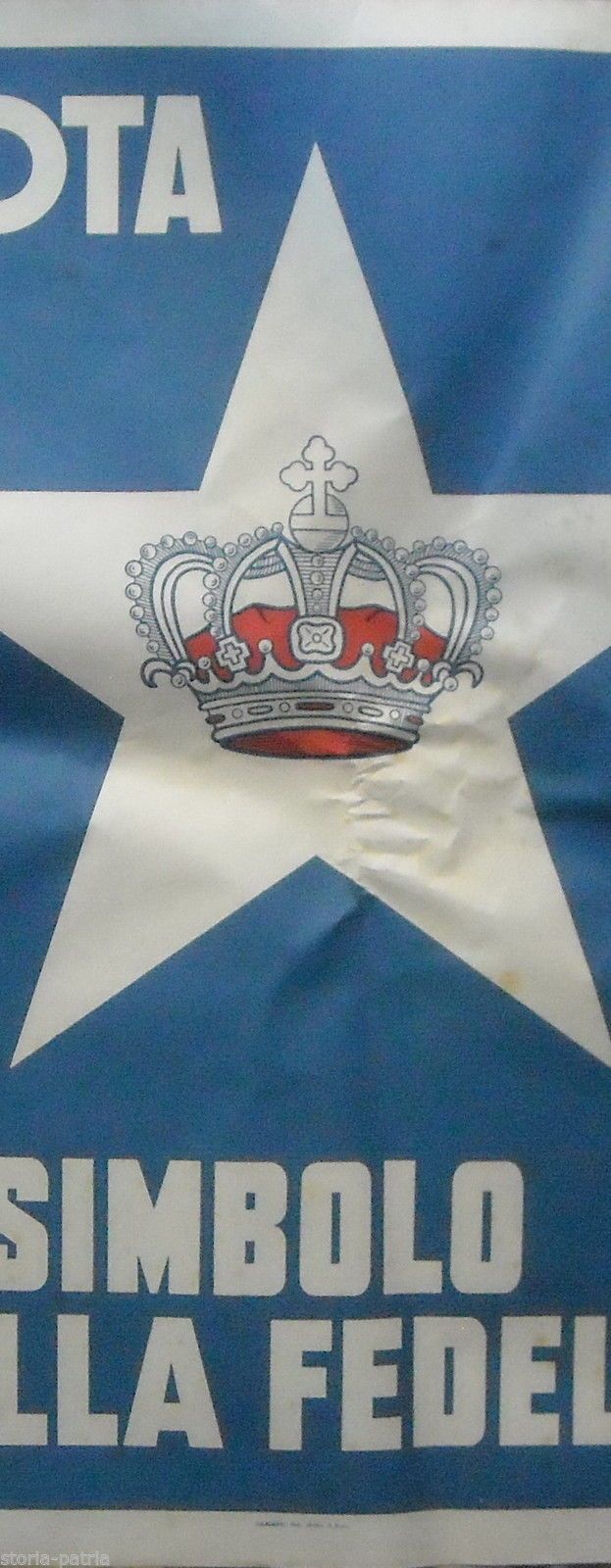 Manifesto Politico Monarchico Stella E Corona, Anni '40