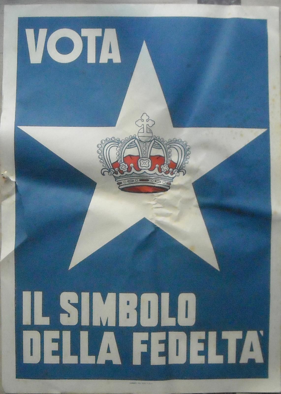 Manifesto Politico Monarchico Stella E Corona, Anni '40