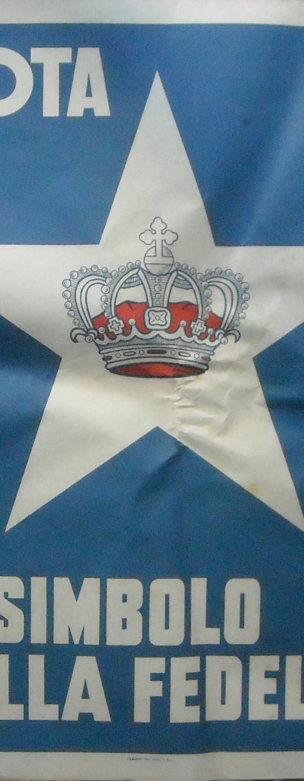 Manifesto Politico Monarchico Stella E Corona, Anni '40