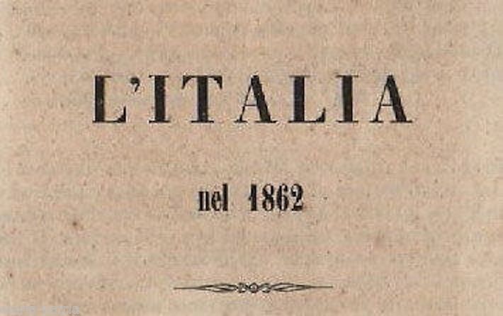 L'Italia Nel 1862. Pamphlet Anonimo Sul Risorgimento