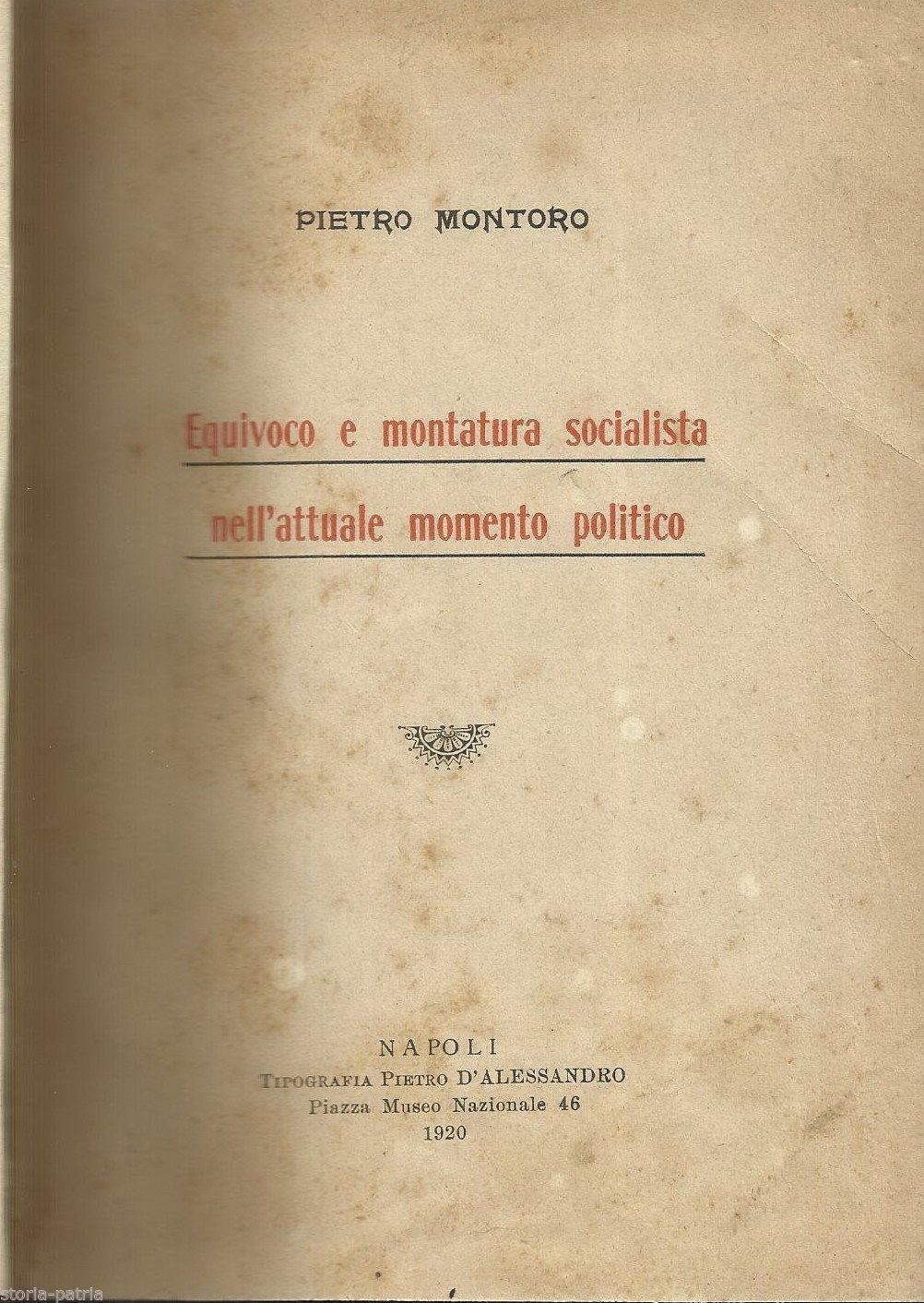 Equivoco E Montatura Socialista, Pietro Montoro, Napoli, 1920