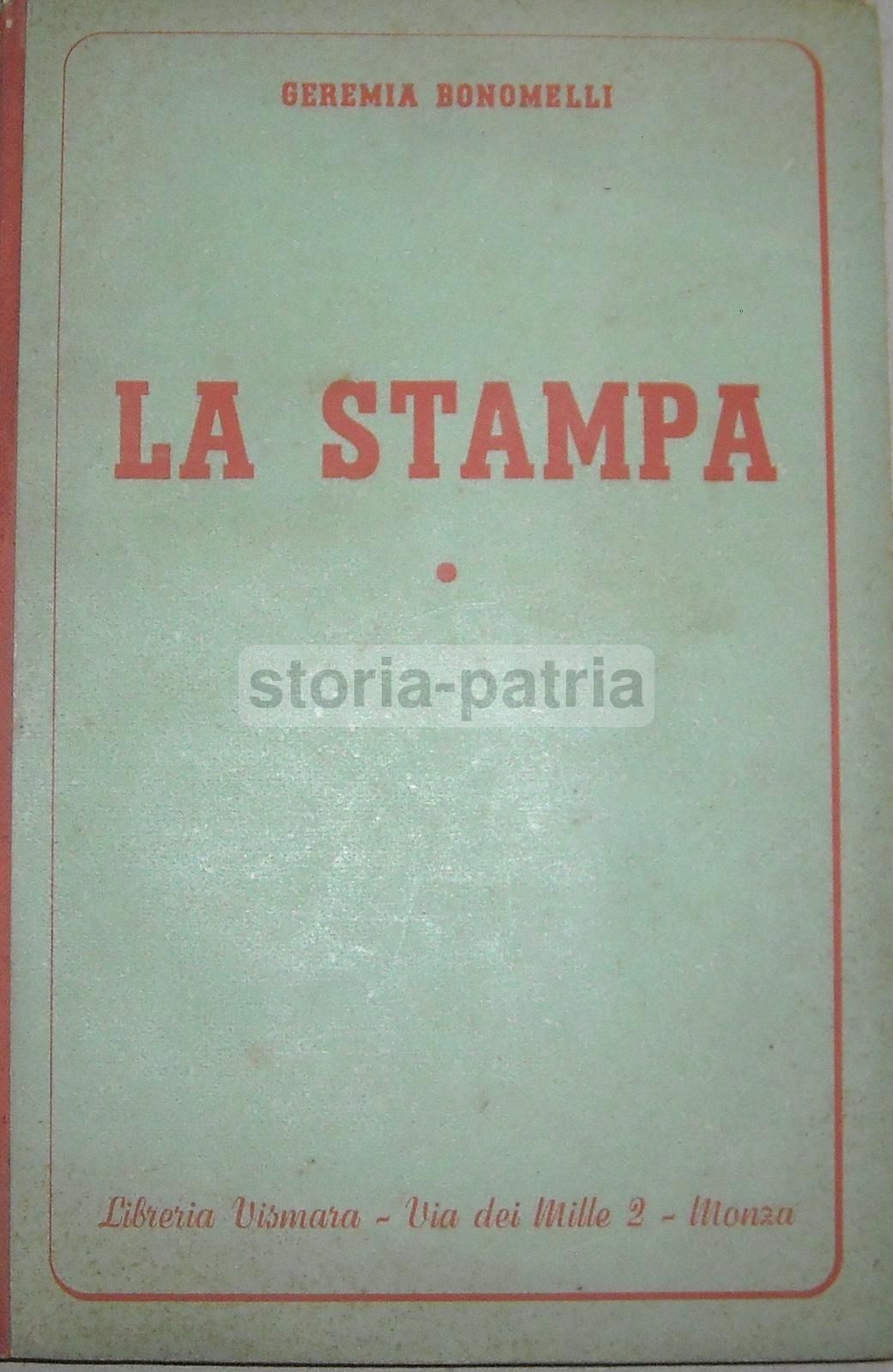 La Stampa Di Geremia Bonomelli, 1945. Libertà Di Stampa E Giornalismo
