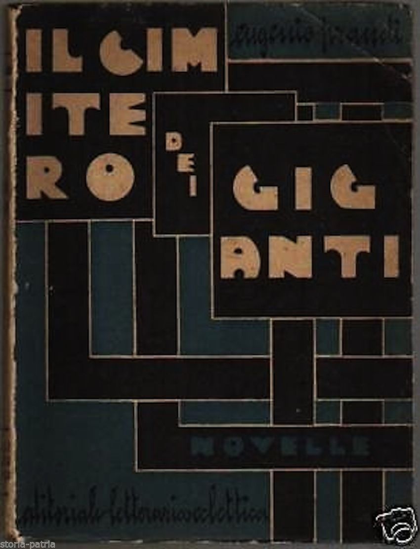 Il Cimitero Dei Giganti Di Eugenio Prandi 1933 Prima Edizione