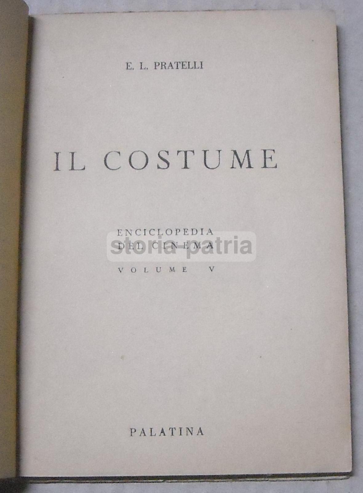 Il Costume Di Esodo Pratelli, 1930 Circa. Enciclopedia Del Cinema, Vol. 5
