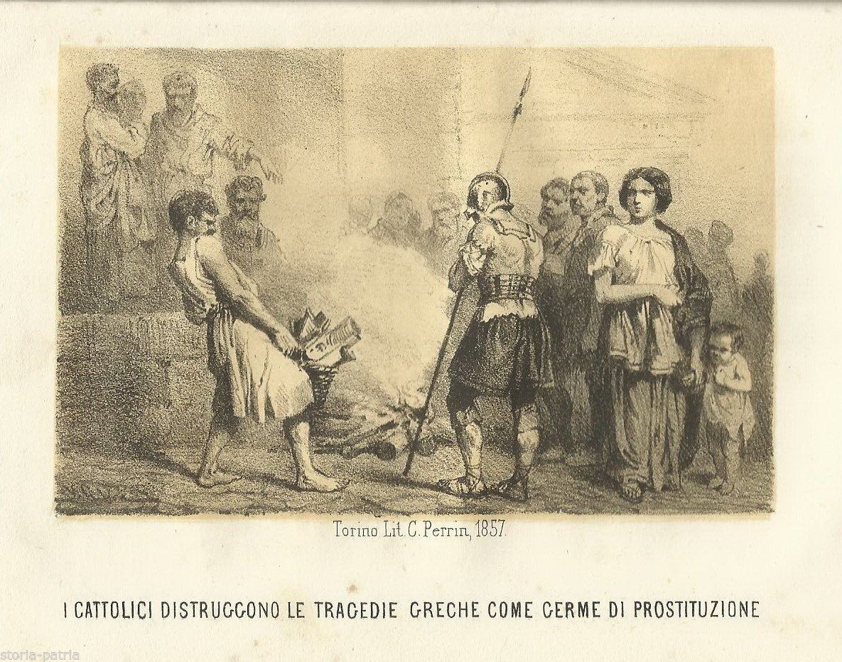 Litografia Antica 1857: I Cattolici Distruggono Le Tragedie Greche, Torino, Perrin