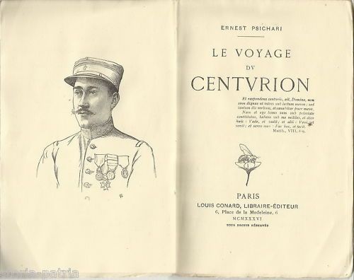 Ernest Psichari, Le Voyage Du Centurion, 1937 Conard, Africa