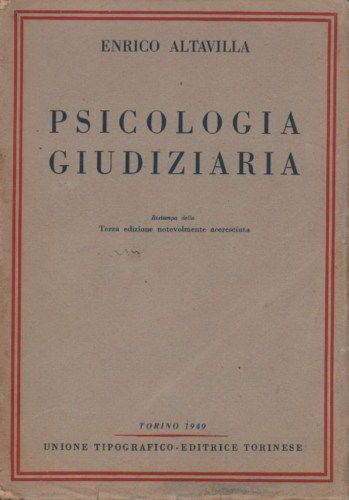 Psicologia Giudiziaria   Enrico Altavilla (Utet, 1949)