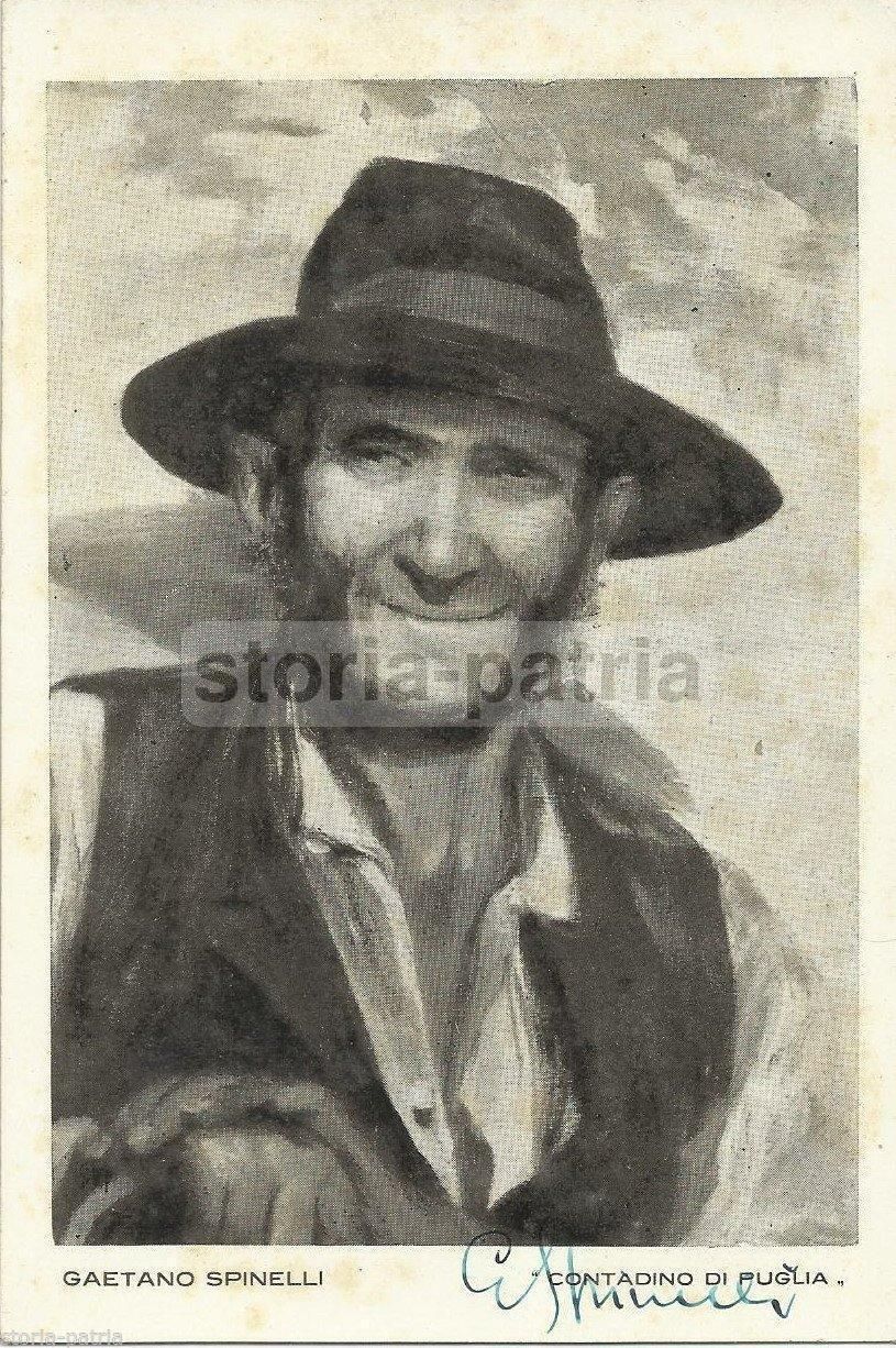 Gaetano Spinelli, Contadino Di Puglia. Cartolina Illustrata Autografata