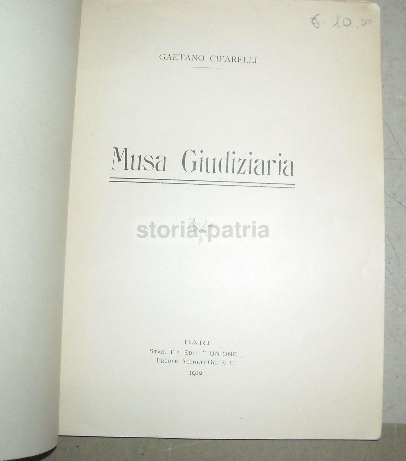Musa Giudiziaria Di Gaetano Cifarelli, Bari 1912, Poesia Giuridica