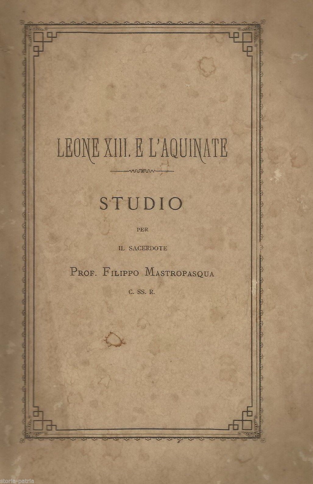 Leone XIII E L'Aquinate: Mastropasqua, 1880, Bari, Cannone (Rara)