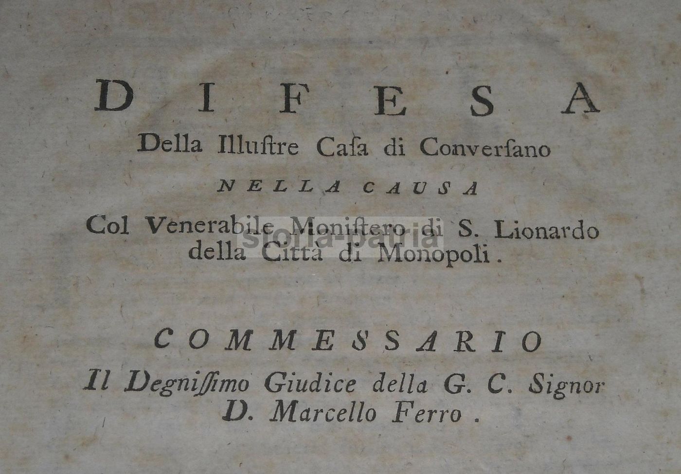 Difesa Della Illustre Casa Di Conversano Contro Il Monastero Di S. Leonardo, Monopoli, 1782