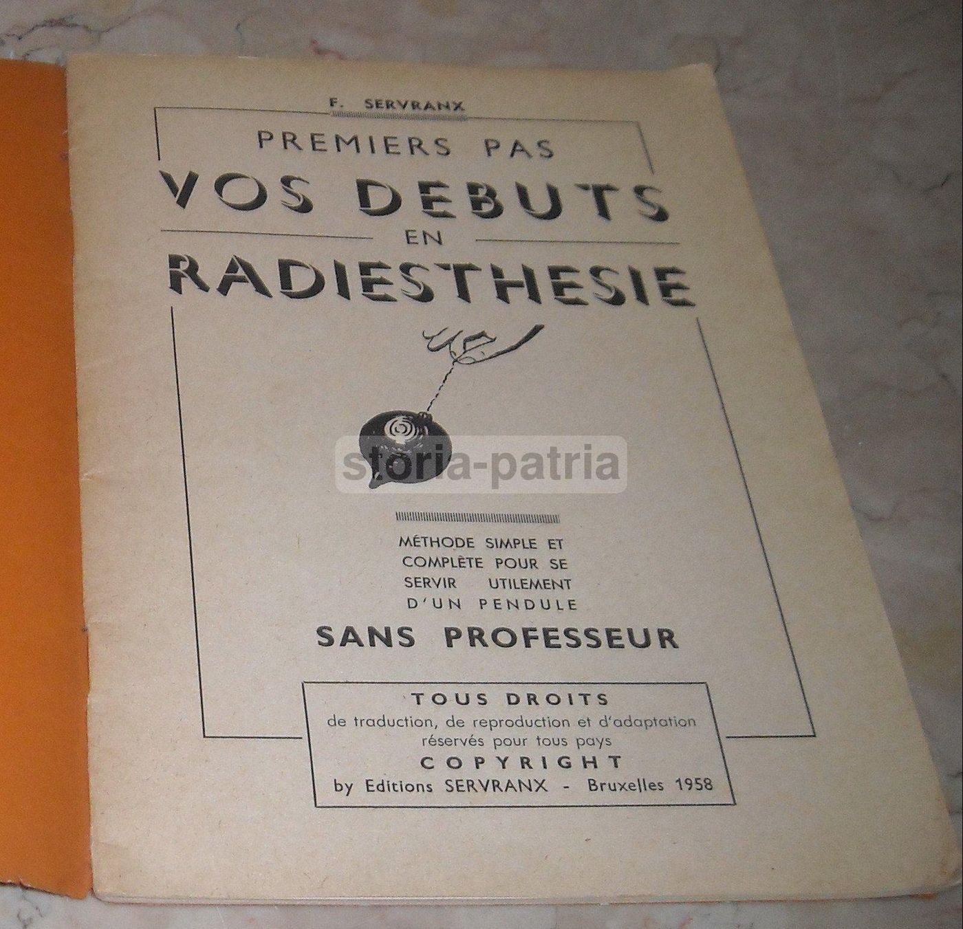 Radiestesia E Pendolo Radiestesico Servranx 1958: Guida Pratica