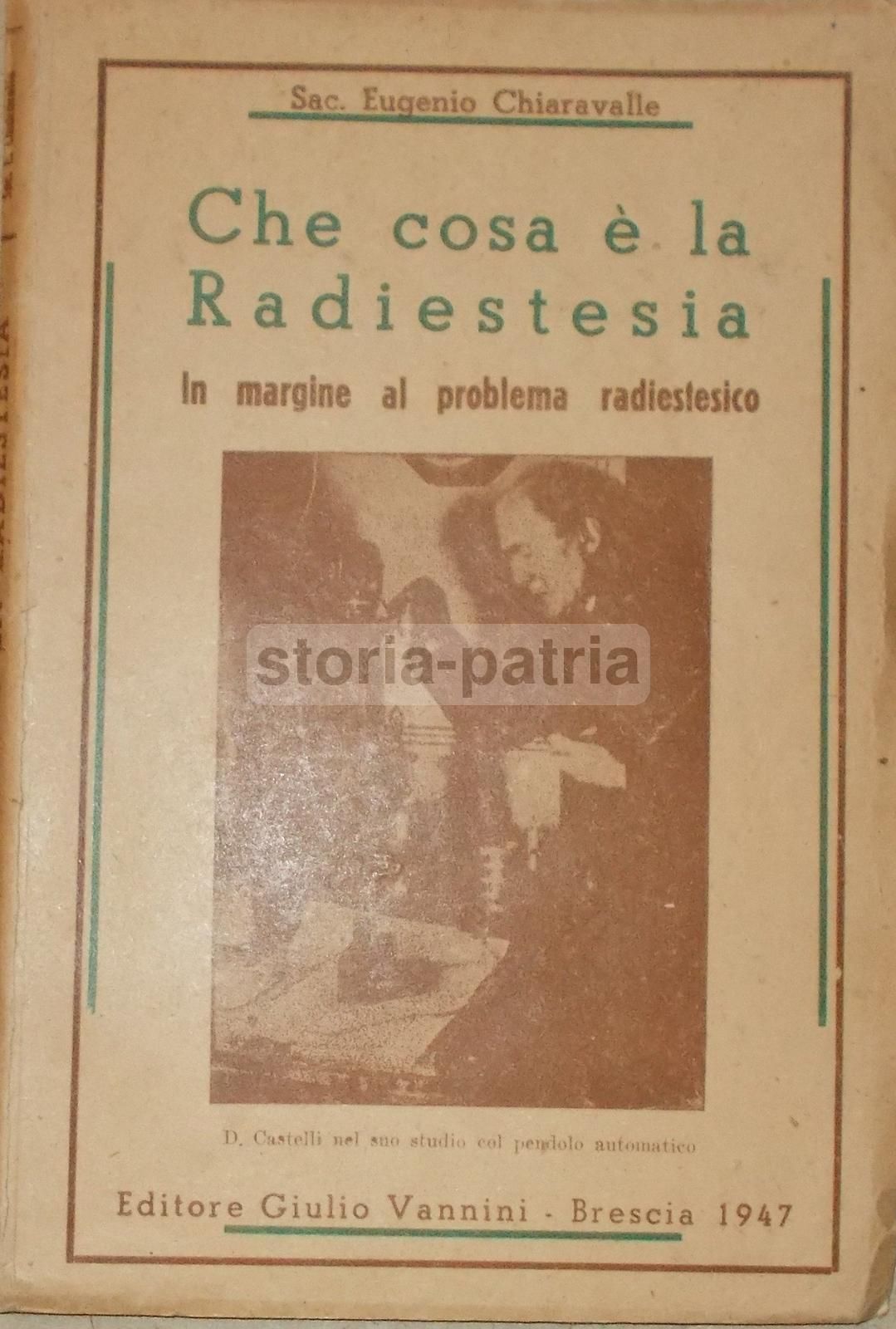 Radiestesia E Rabdomanzia, Eugenio Chiaravalle, 1947, Brescia, Vannini