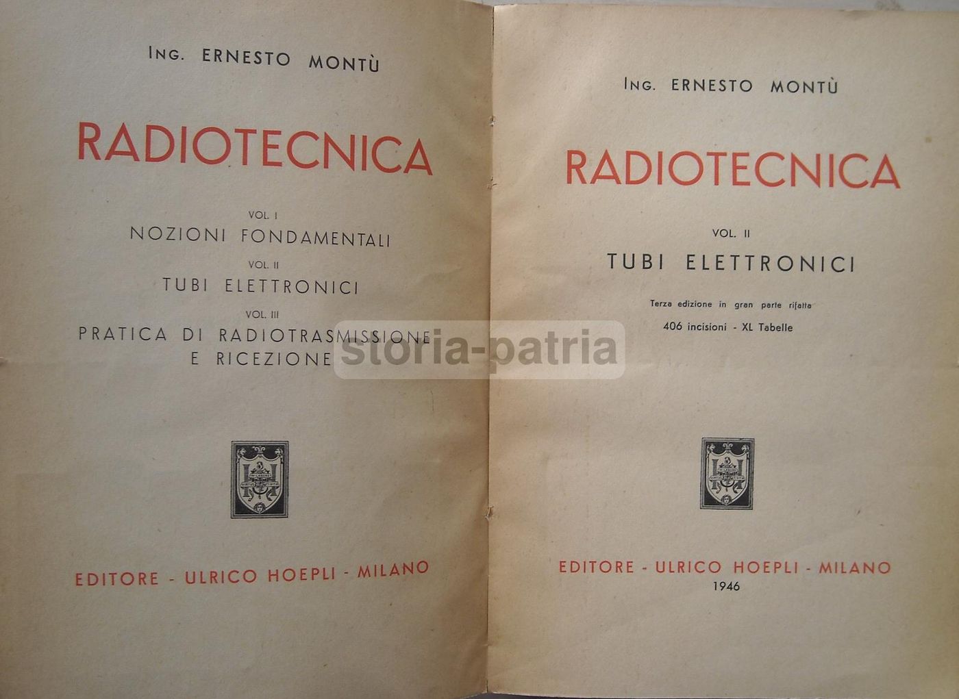 Radiotecnica. Vol. II: Tubi Elettronici. Ernesto Montù. Hoepli, 1946