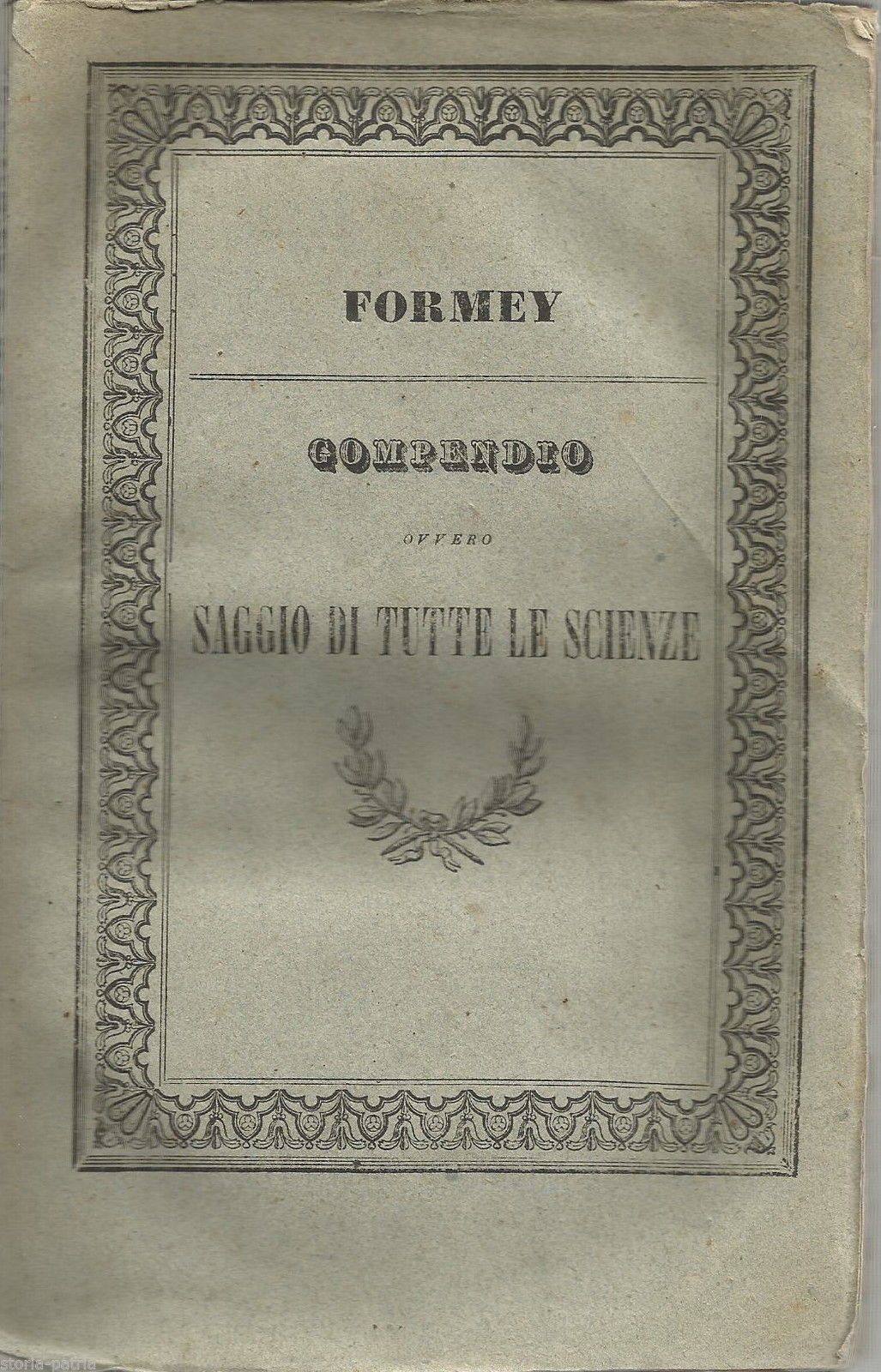 Compendio Ovvero Saggio Di Tutte Le Scienze, J.H.S. Formey, 1858