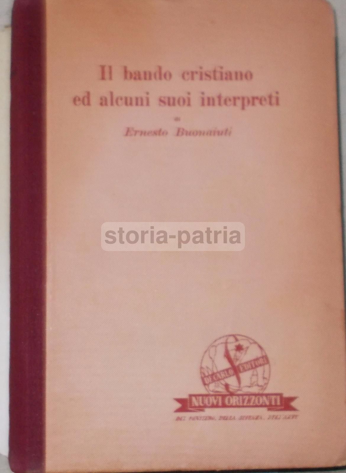 Il Bando Cristiano. Ernesto Bonaiuti, 1946