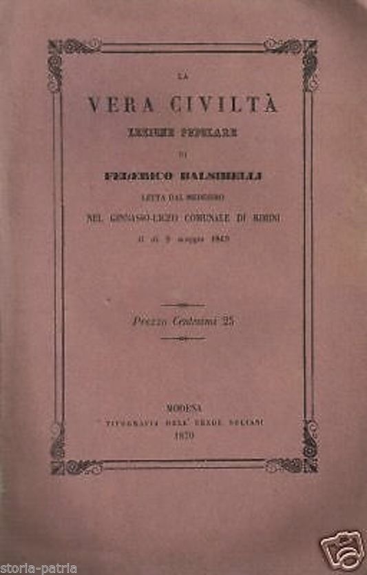 La Vera Civiltà Di Federico Balsimelli, 1870: Rimini E San Marino, Rara Edizione