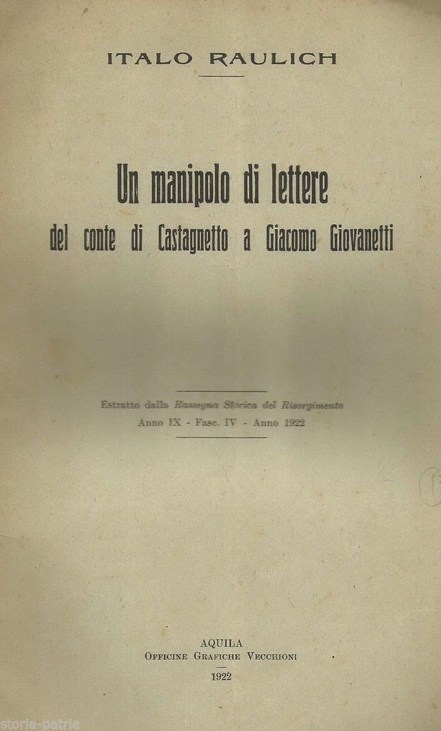 Lettere Del Conte Di Castagnetto A Giacomo Giovanetti (1847 48)   Italo Raulich