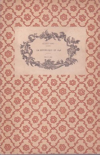 George Sand: Lettere A Giuseppe Mazzini Sulla Repubblica Del 1848   La Nouvelle Revue 1881
