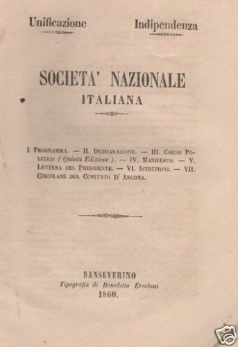 Società Nazionale Italiana 1860: Unificazione, Marche E Risorgimento