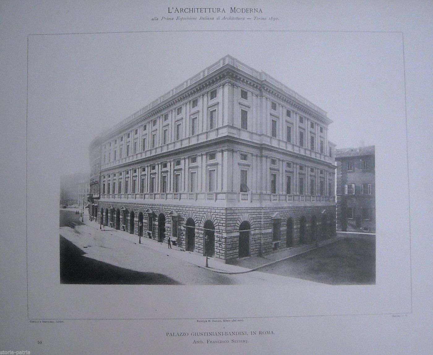 Palazzo Giustiniani Bandini, Roma. Architetto Francesco Settimj, Torino 1890