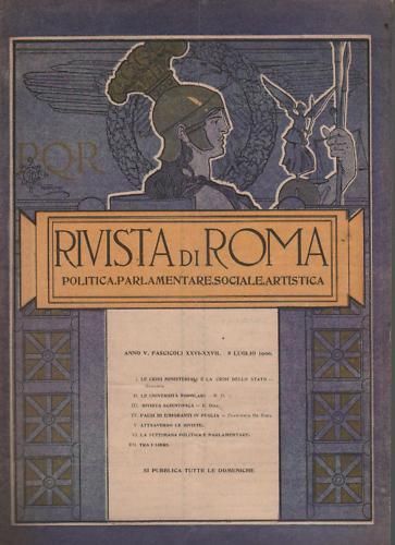 Rivista Di Roma, Luglio 1900: Crisi Ministeriali, Università Popolari Ed Emigrazione Pugliese