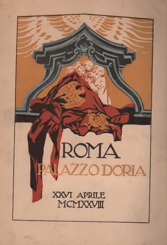 Palazzo Doria, Roma: Storia, Arte E Galleria. Edizione Illustrata, 1928