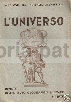 L'Universo 1947: Rivista Dell'Istituto Geografico Militare Con Mappe Di Albania, Romagna E Veneto