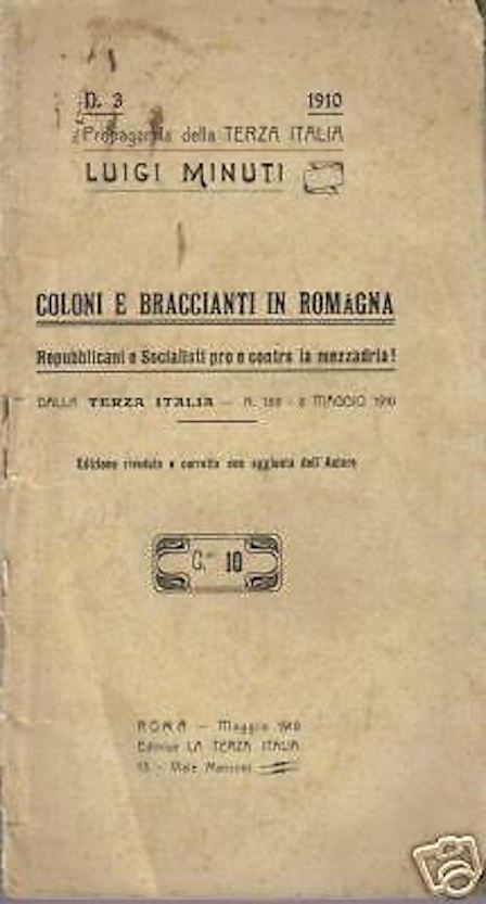 Coloni E Braccianti In Romagna. Luigi Minuti, 1910. Mezzadria.