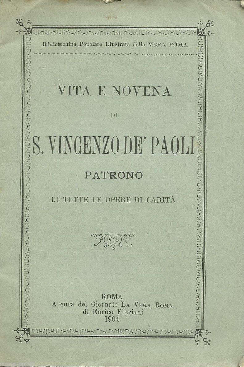 San Vincenzo De' Paoli: Vita E Novena (Roma, 1904)