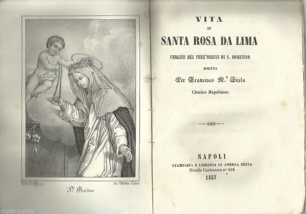 Vita Di Santa Rosa Da Lima, Napoli 1857, Festa, Rara Prima Edizione