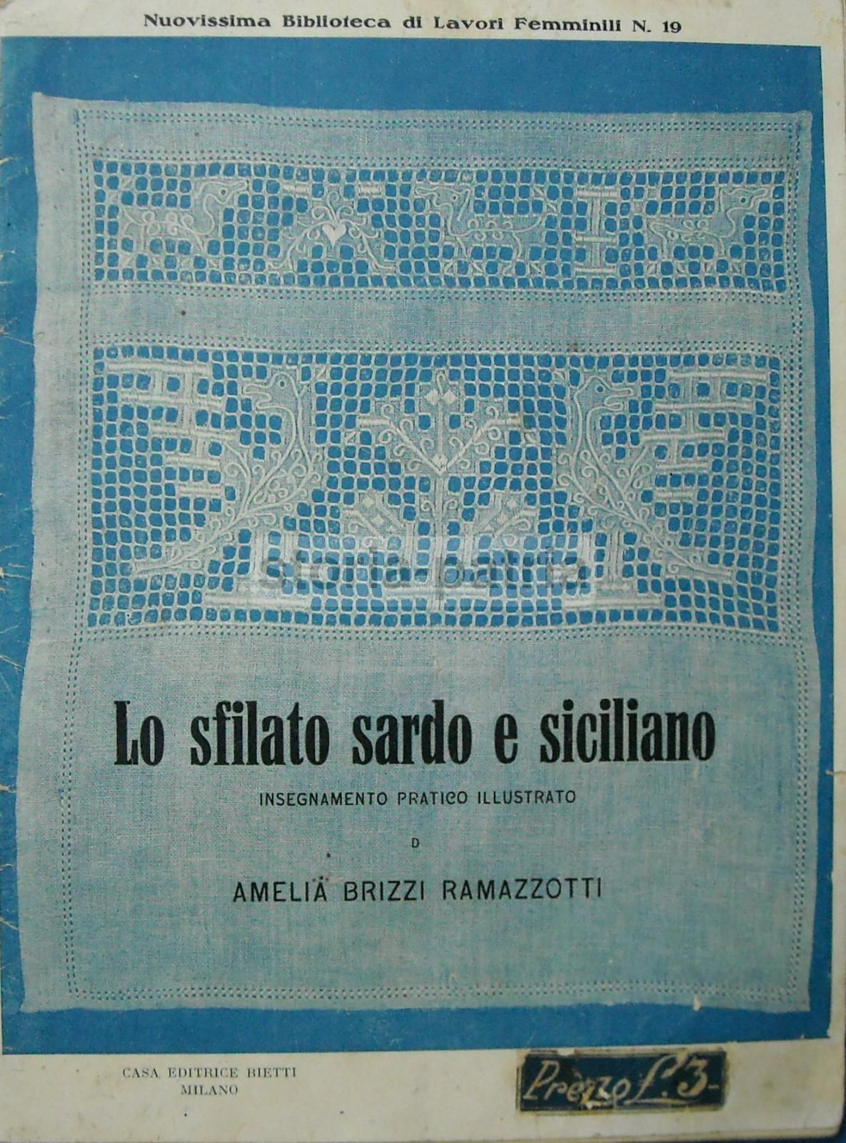 Lo Sfilato Sardo E Siciliano Di Amelia Brizzi Ramazzotti, 1931