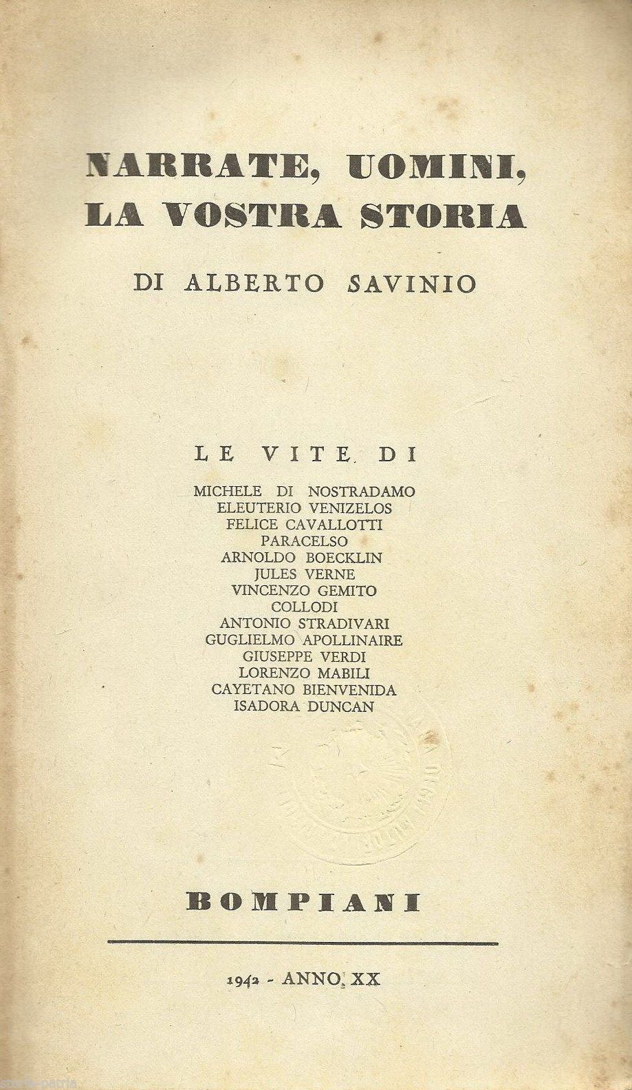 Savinio, Narrate Uomini La Vostra Storia, Bompiani, 1942