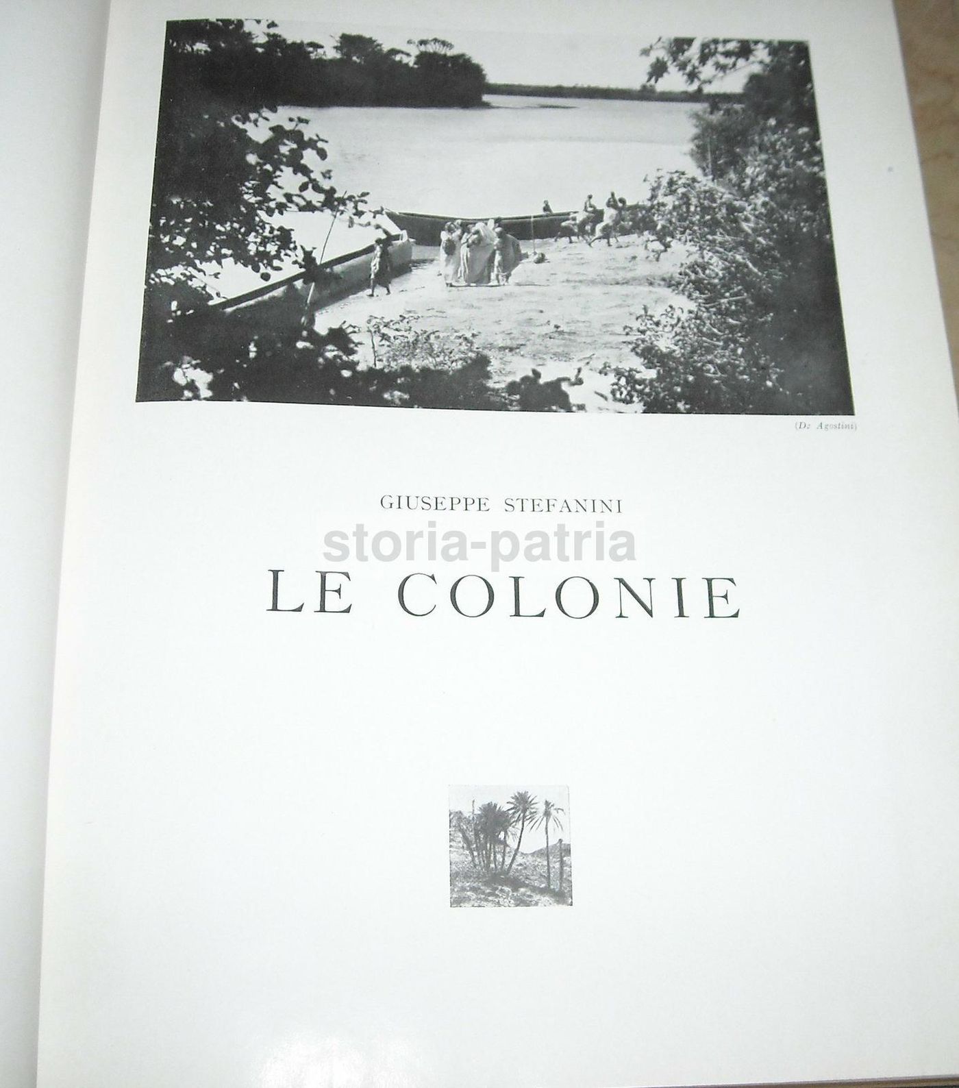 Le Colonie: Rodi E Le Isole Italiane Dell'Egeo (1928)   Stefanini E Desio