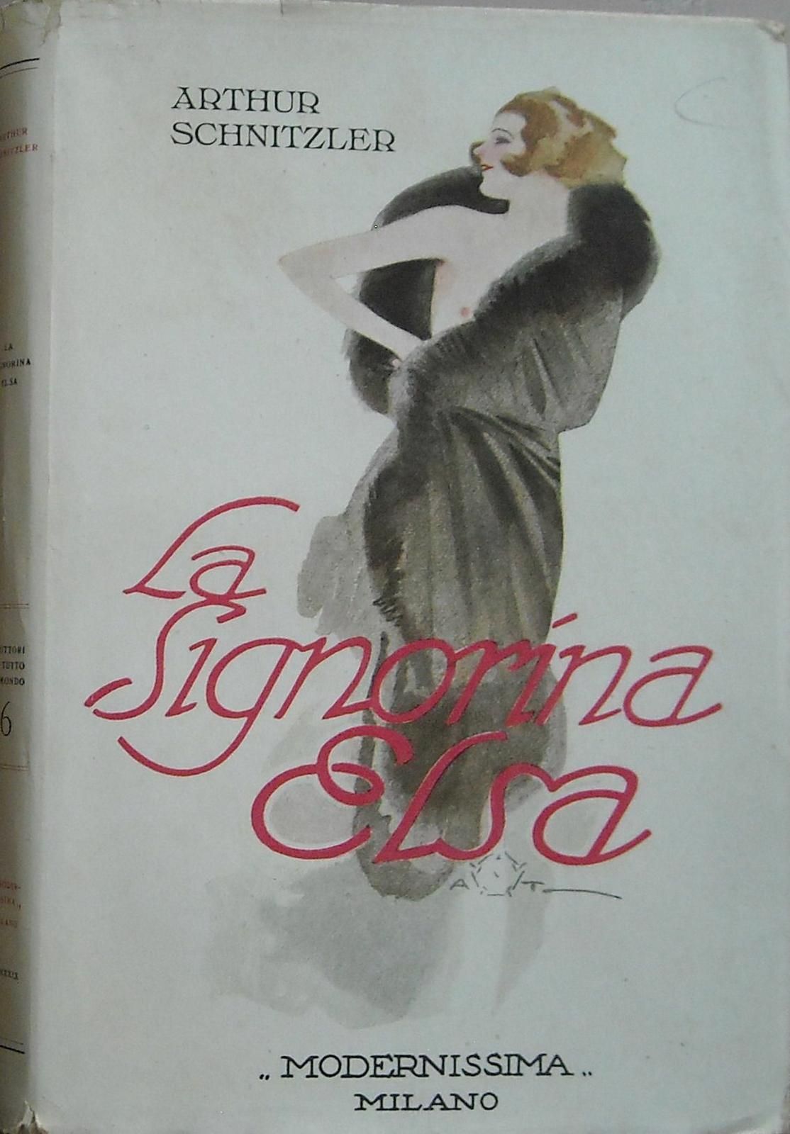 La Signorina Elsa Di Arthur Schnitzler, Edizione Illustrata 1929