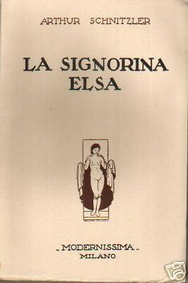 La Signorina Elsa Di Arthur Schnitzler, Edizione Illustrata 1929