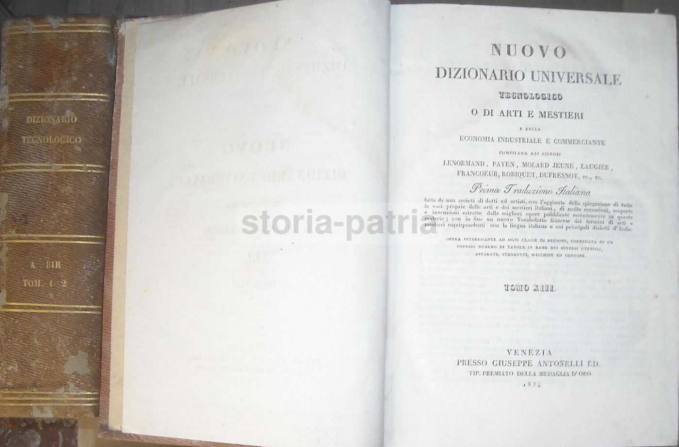 Nuovo Dizionario Universale Tecnologico O Di Arti E Mestieri (1830 1854)
