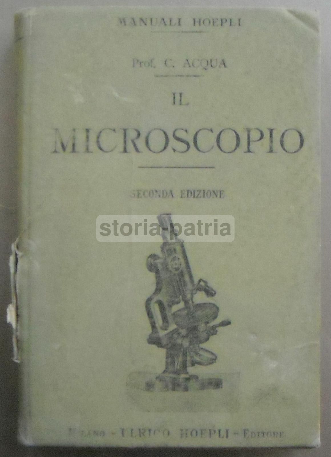Il Microscopio   Camillo Acqua (1907)   Manuale Hoepli