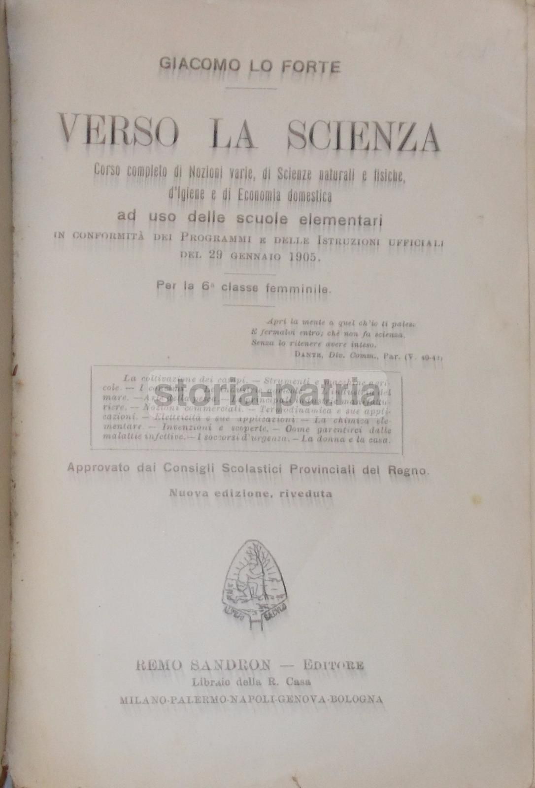 Verso La Scienza Di Giacomo Lo Forte, Sandron