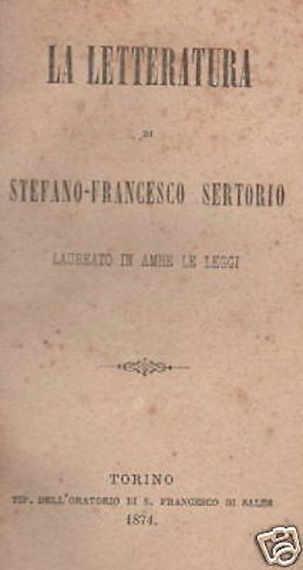 Sertorio, La Letteratura (1874)   Rara Edizione Originale Torino