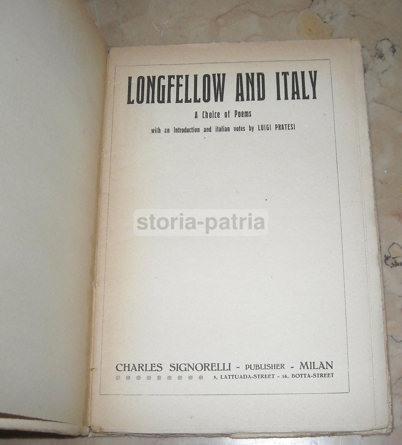 Longfellow And Italy. A Choice Of Poems. Signorelli, 1926. Edizione Rara