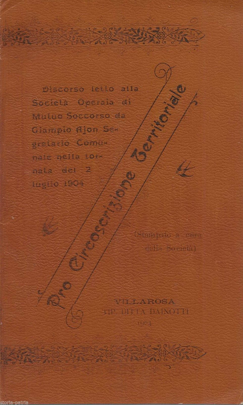Villarosa 1904: Società Operaia Di Mutuo Soccorso, Giampio Ajon, Sicilia