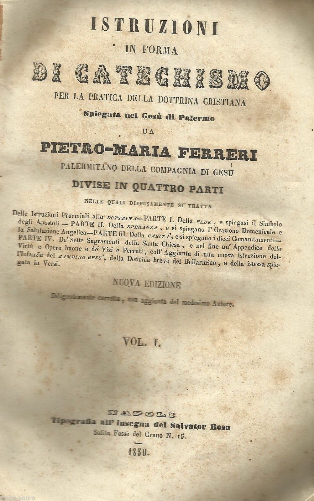 Istruzioni In Forma Di Catechismo Per La Pratica Della Dottrina Cristiana, Ferreri 1850